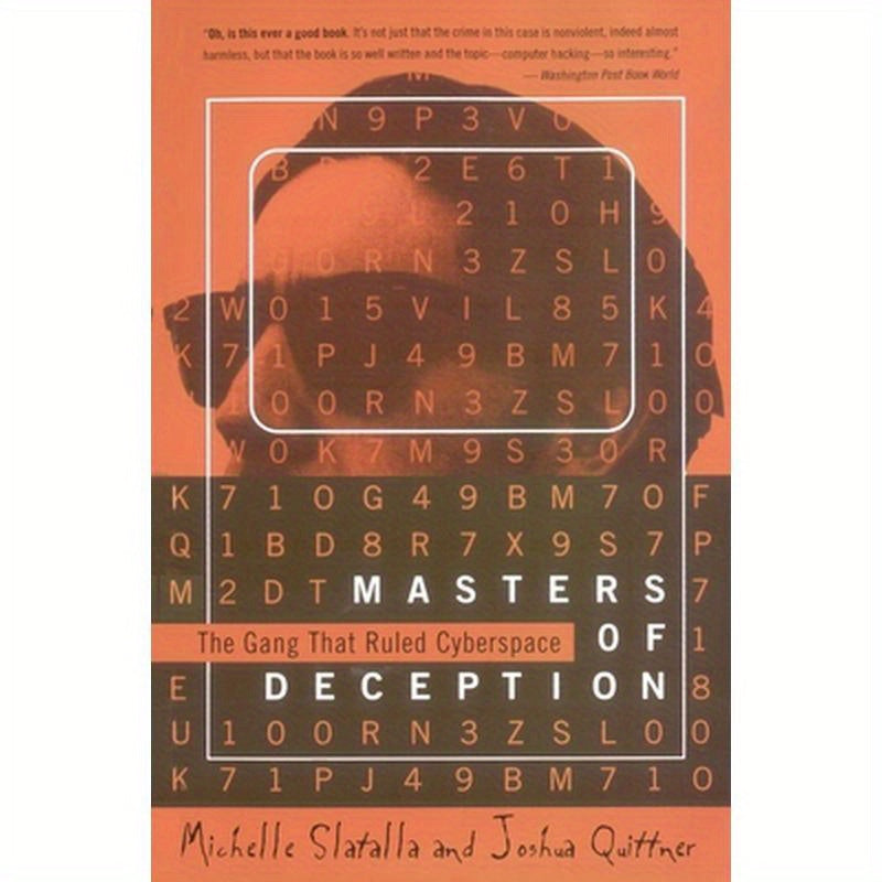 The Masters of Deception: Gang That Ruled Cyberspace, the