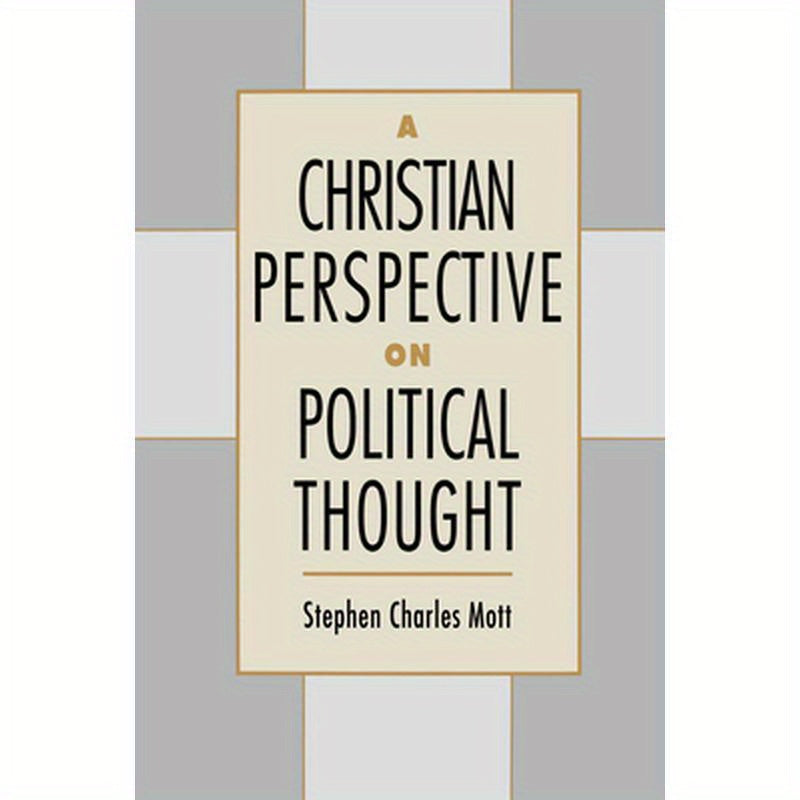 A Christian Perspective on Political Thought