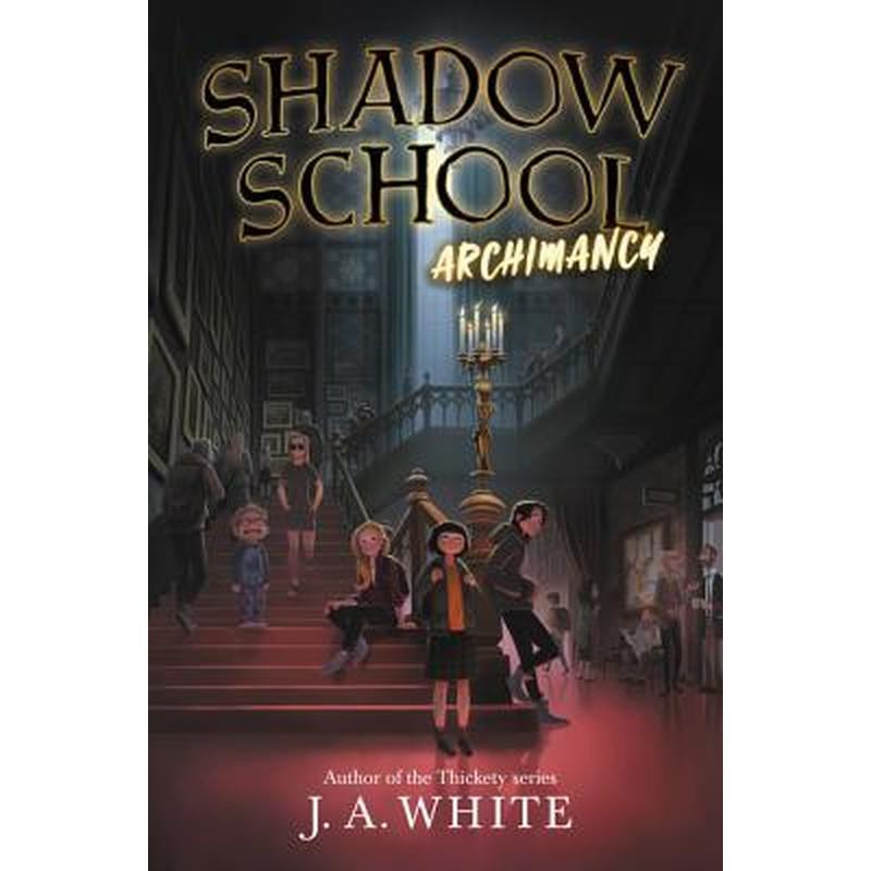 Shadow School: Archimancy