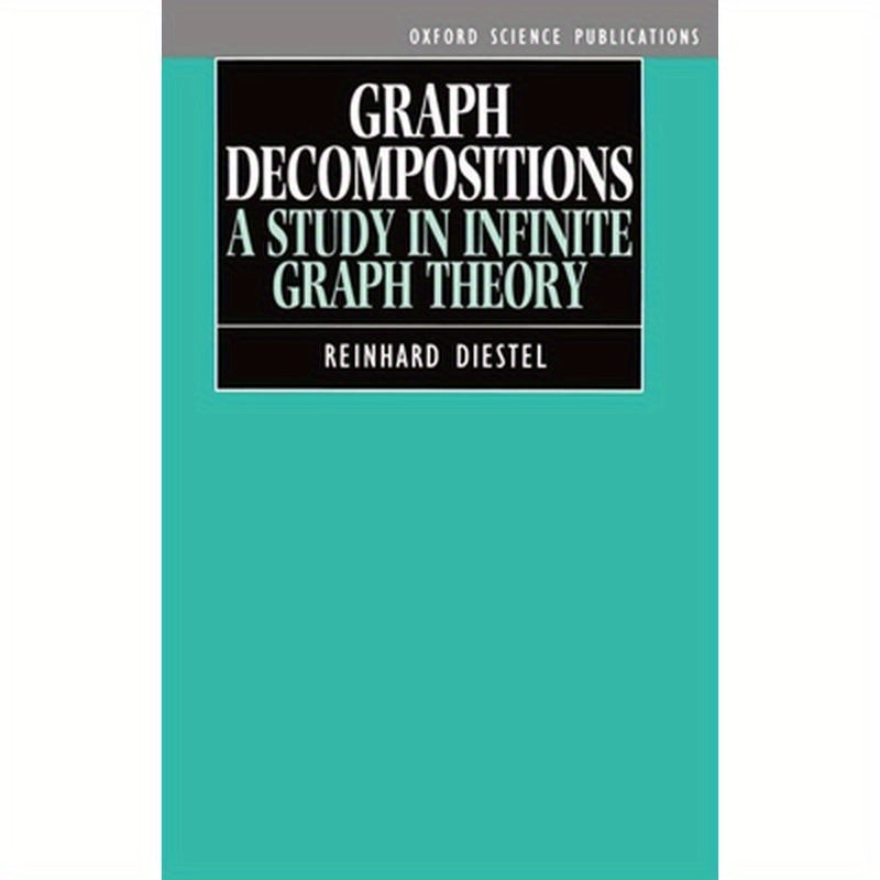 Graph Decompositions: A Study in Infinite Graph Theory