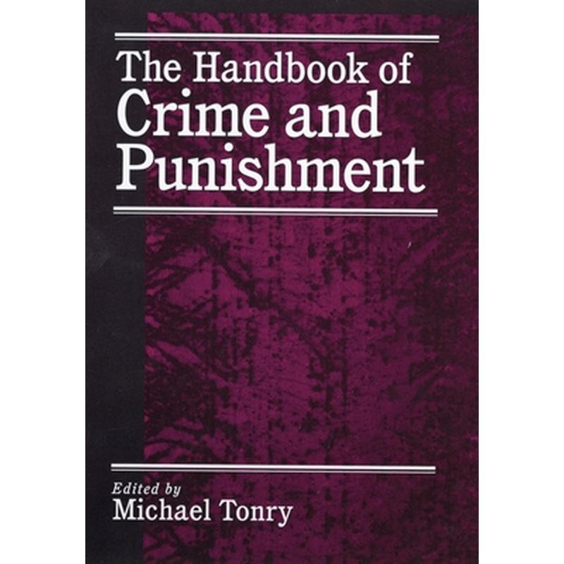 The Handbook of Crime and Punishment