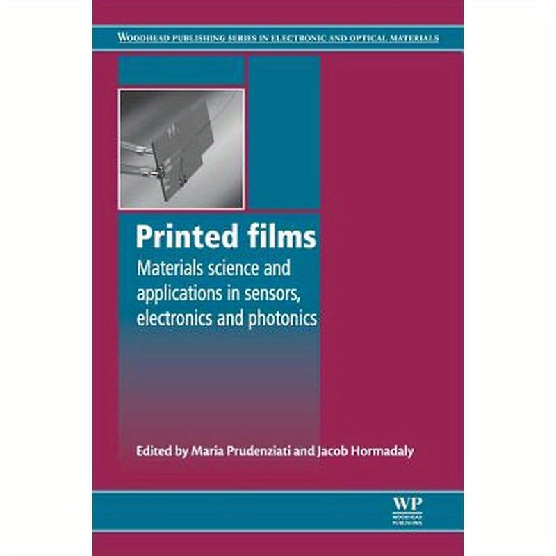 Printed Films: Materials Science and Applications in Sensors, Electronics and Photonics