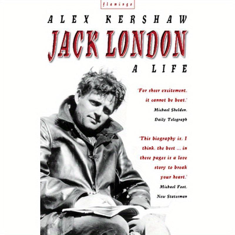 Jack London: A Life