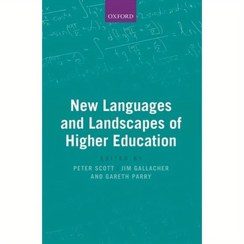 New Languages and Landscapes of Higher Education