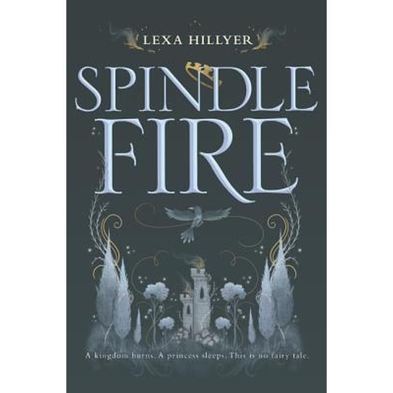 Spindle Fire