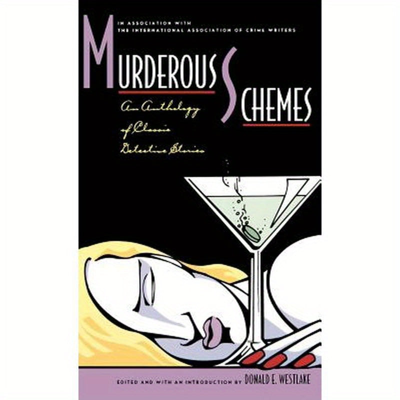 Murderous Schemes: An Anthology of Classic Detective Stories