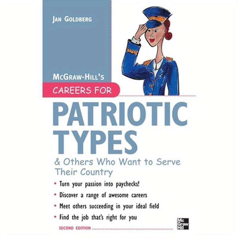 Careers for Patriotic Types & Others Who Want to Serve Their Country