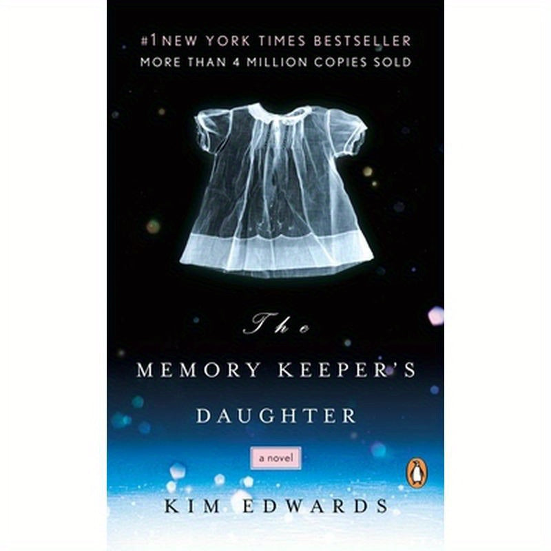 The Memory Keeper's Daughter