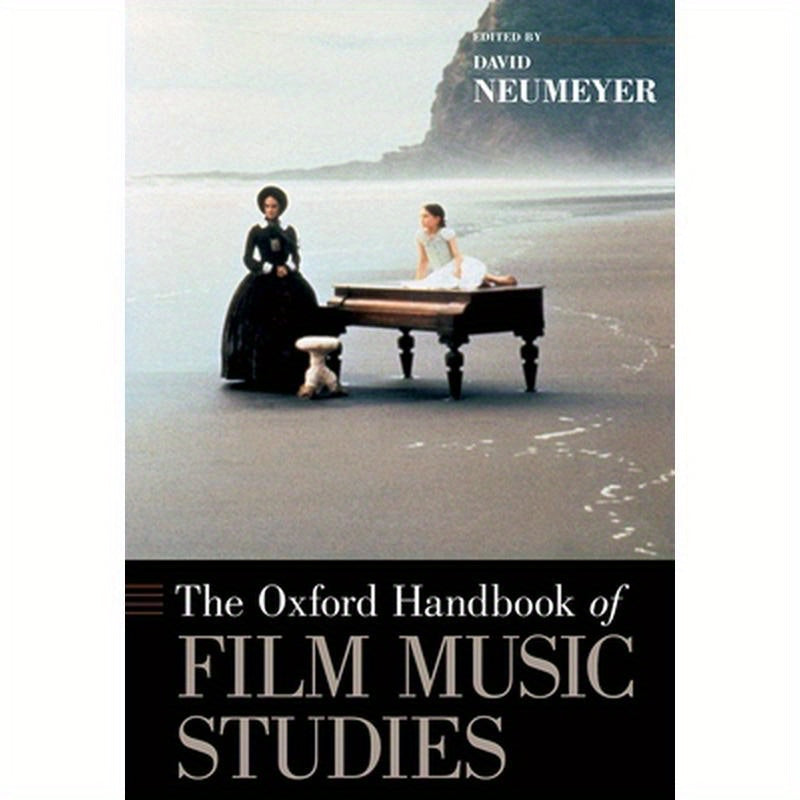 Oxford Handbook of Film Music Studies