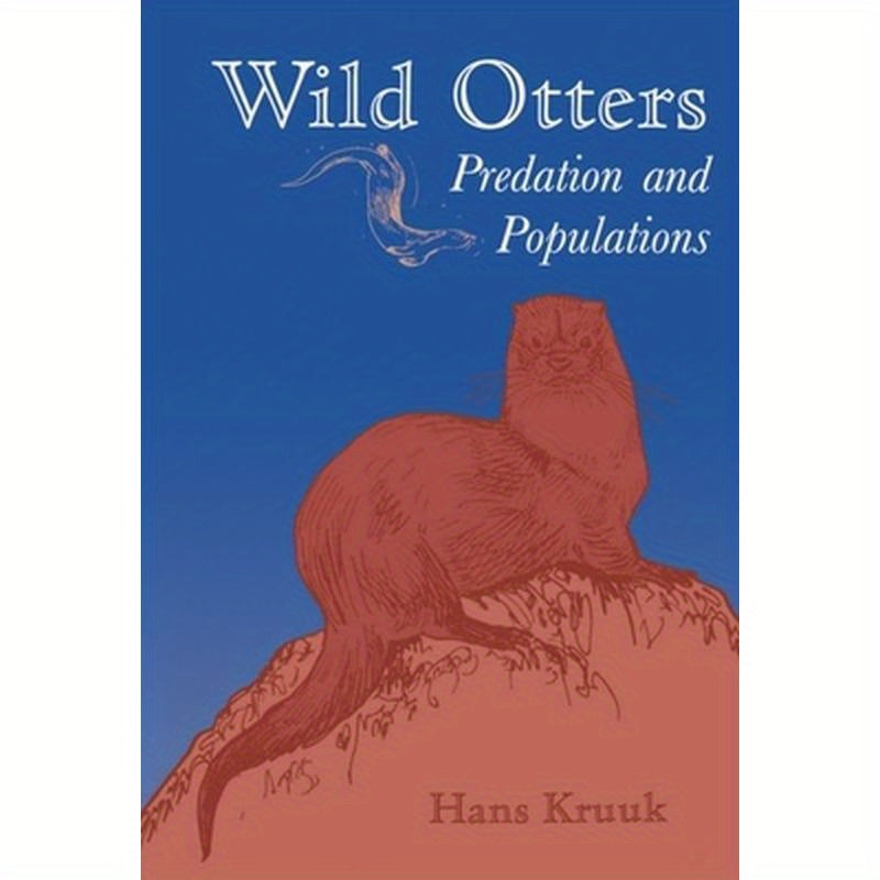 Wild Otters: Predation and Populations