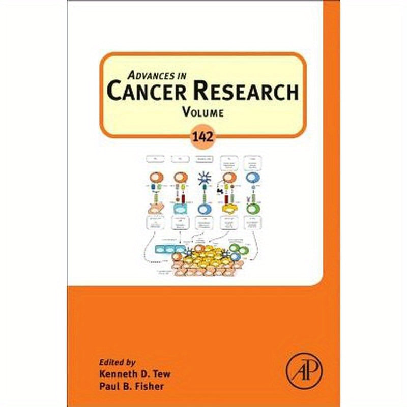 Advances in Cancer Research: Volume 142