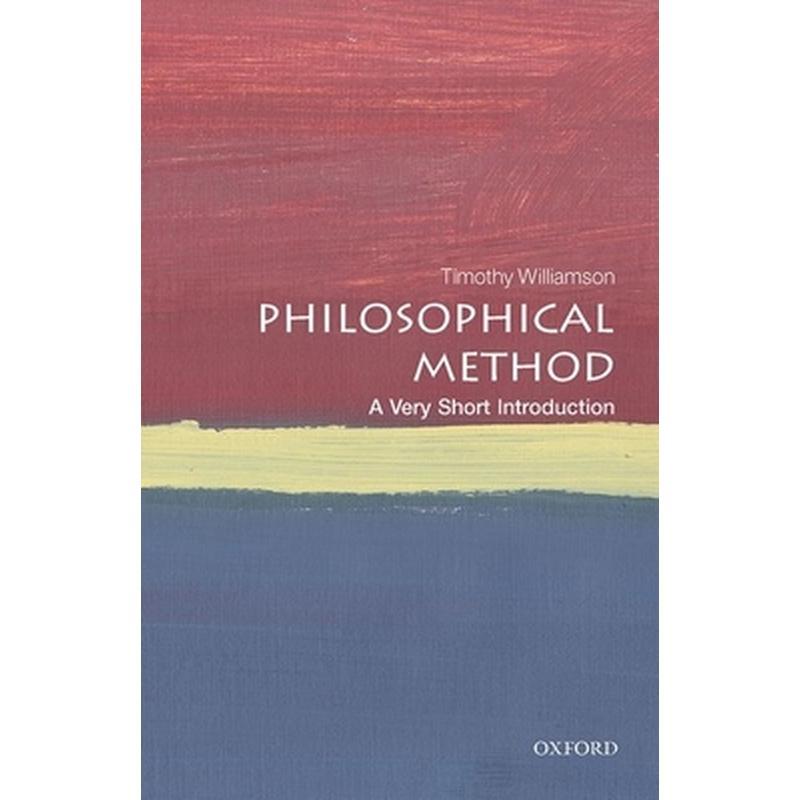 Philosophical Method: A Very Short Introduction