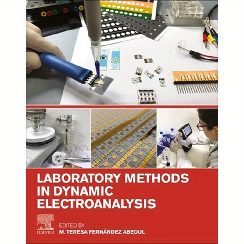 Laboratory Methods in Dynamic Electroanalysis