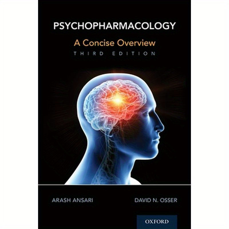 Psychopharmacology: A Concise Overview