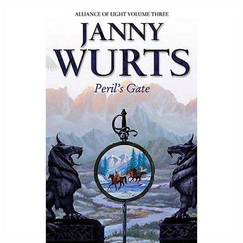 Peril's Gate: Third Book of The Alliance of Light