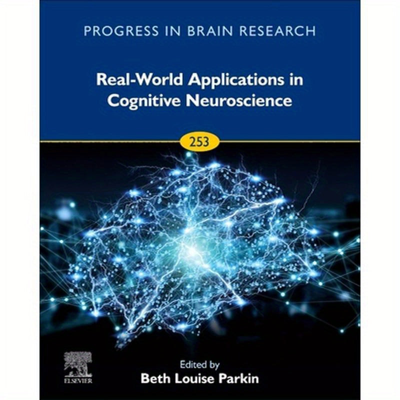 Real-World Applications in Cognitive Neuroscience: Volume 253
