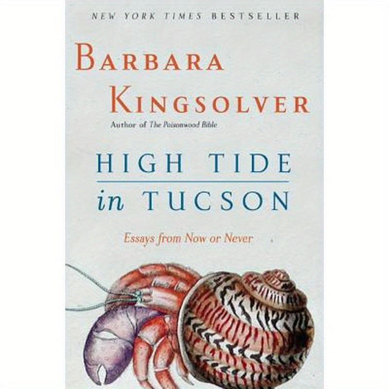 High Tide in Tucson: Essays from Now or Never
