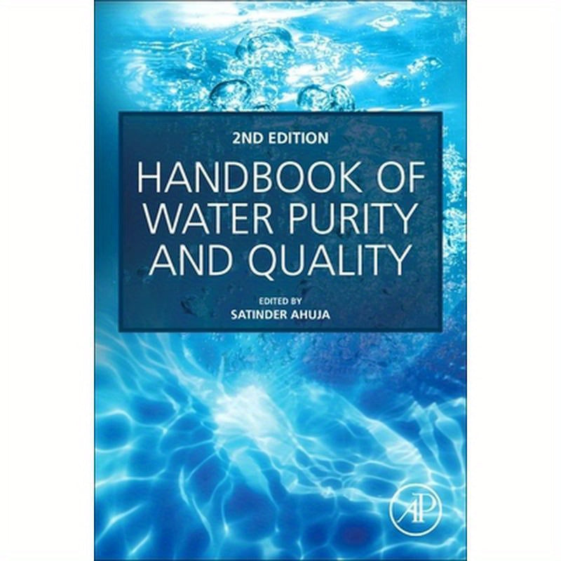 Handbook of Water Purity and Quality