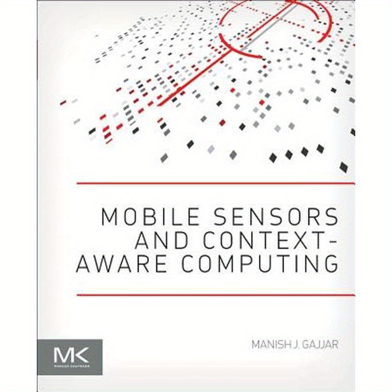 Mobile Sensors and Context-Aware Computing