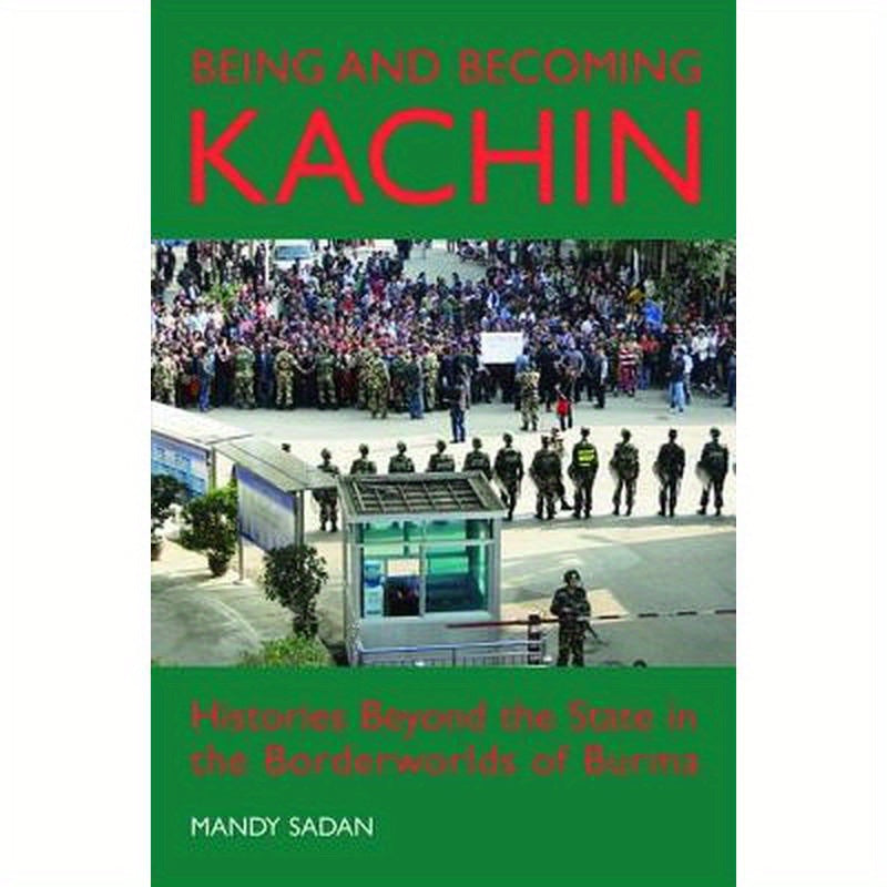 Being and Becoming Kachin
