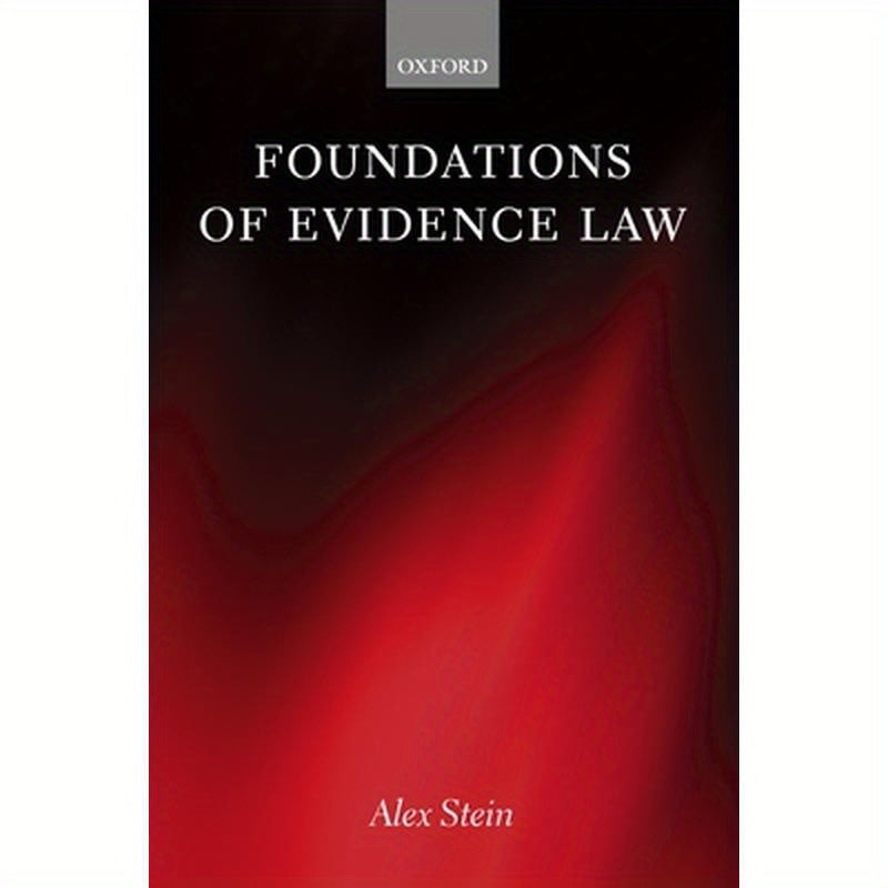 Foundations of Evidence Law