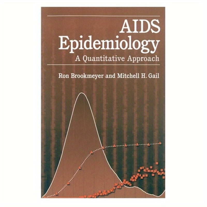 AIDS Epidemiology: A Quantitative Approach