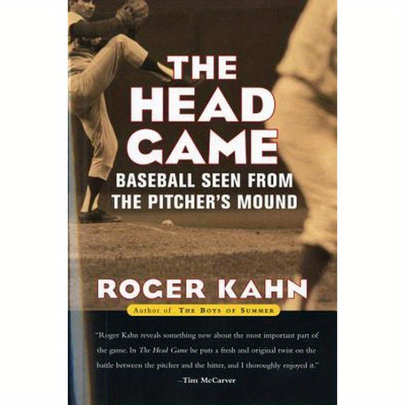 The Head Game: Baseball Seen from the Pitcher's Mound