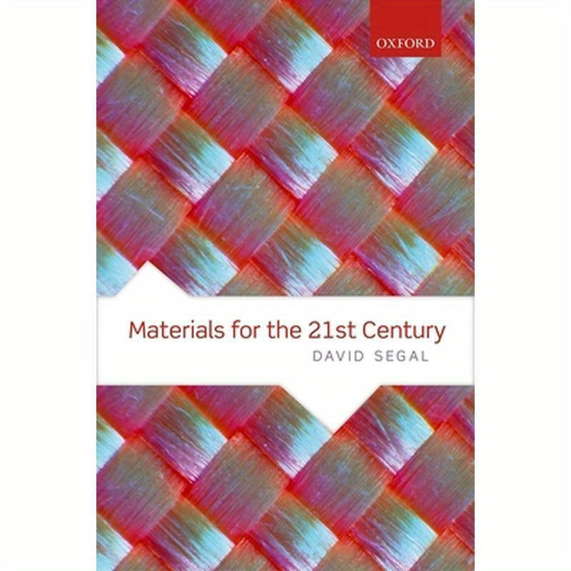 Materials for the 21st Century