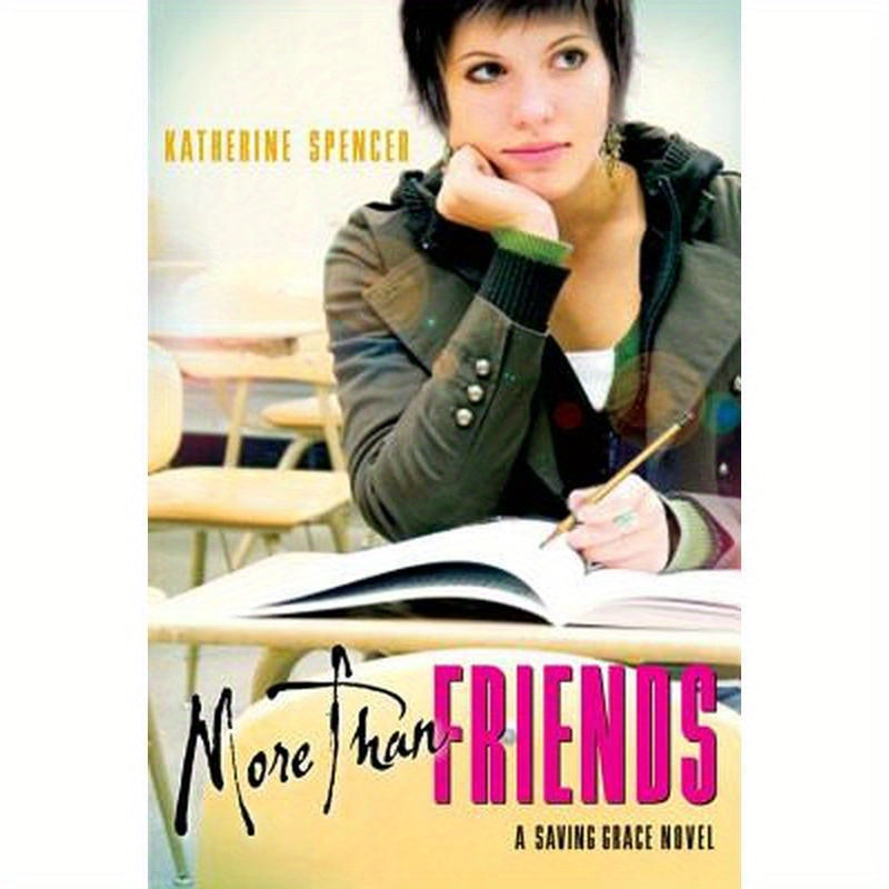 More Than Friends: A Saving Grace Novel