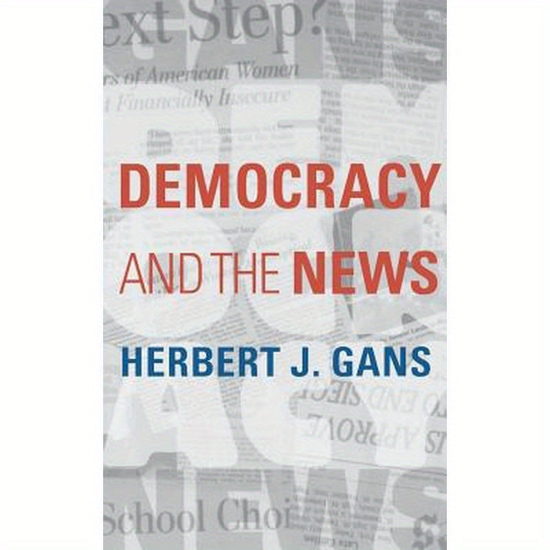 Democracy and the News