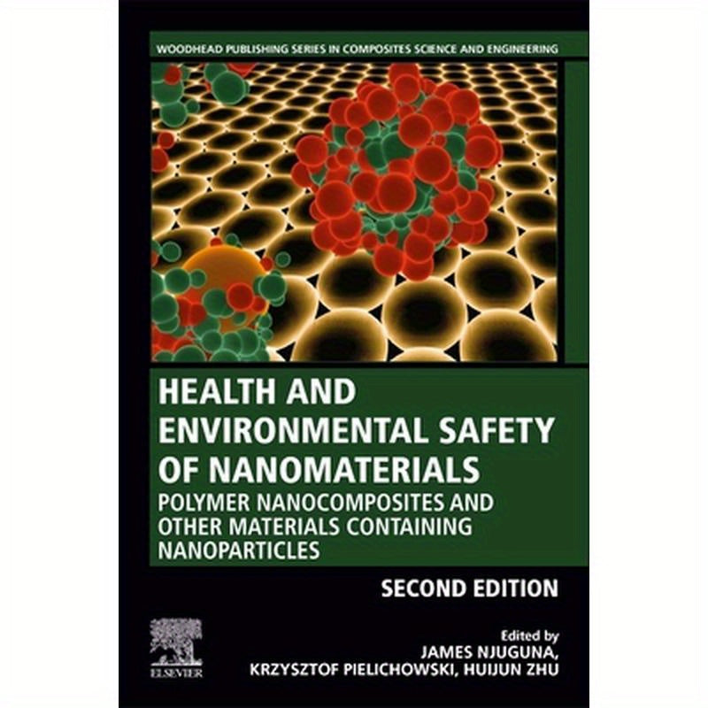Health and Environmental Safety of Nanomaterials: Polymer Nanocomposites and Other Materials Containing Nanoparticles