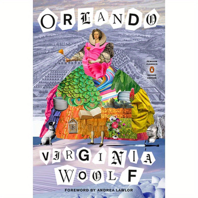 Orlando: (Penguin Classics Deluxe Edition)