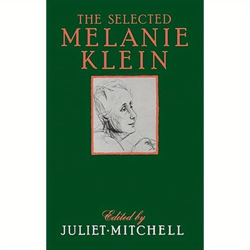 Selected Melanie Klein