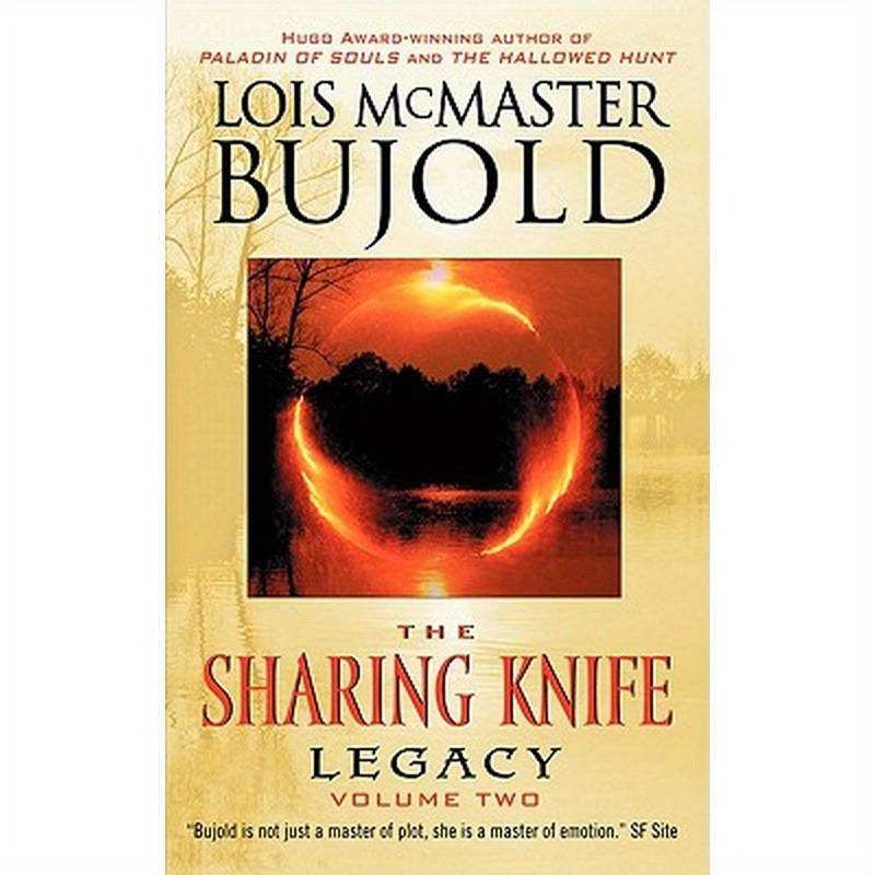 The Sharing Knife Volume Two: Legacy