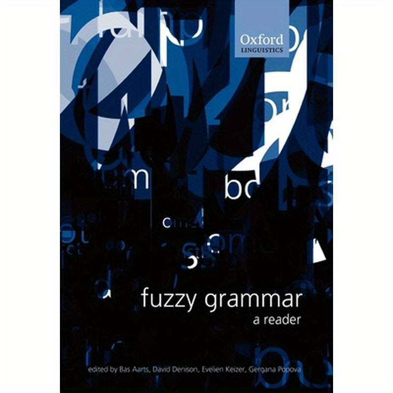Fuzzy Grammar: A Reader