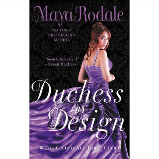 Duchess by Design: The Gilded Age Girls Club