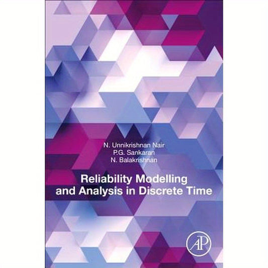 Reliability Modelling and Analysis in Discrete Time