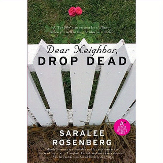 Dear Neighbor, Drop Dead