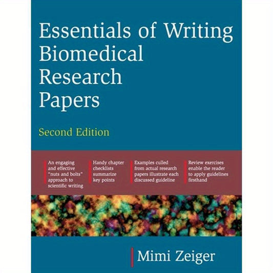 Essentials of Writing Biomedical Research Papers. Second Edition