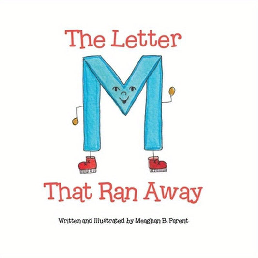 The Letter M That Ran Away