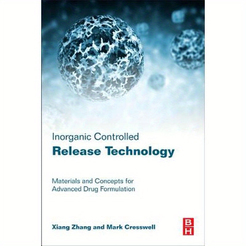 Inorganic Controlled Release Technology: Materials and Concepts for Advanced Drug Formulation
