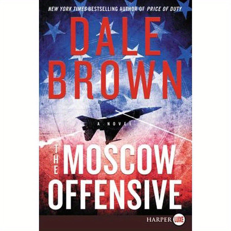 The Moscow Offensive