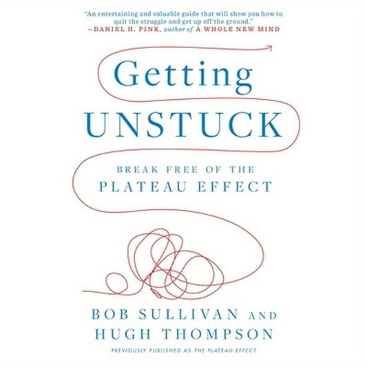 Getting Unstuck: Break Free of the Plateau Effect