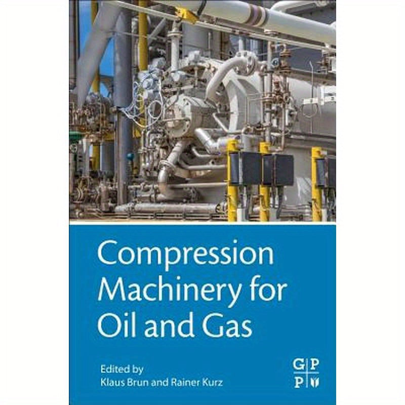 Compression Machinery for Oil and Gas