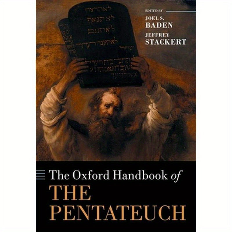 Oxford Handbook of the Pentateuch