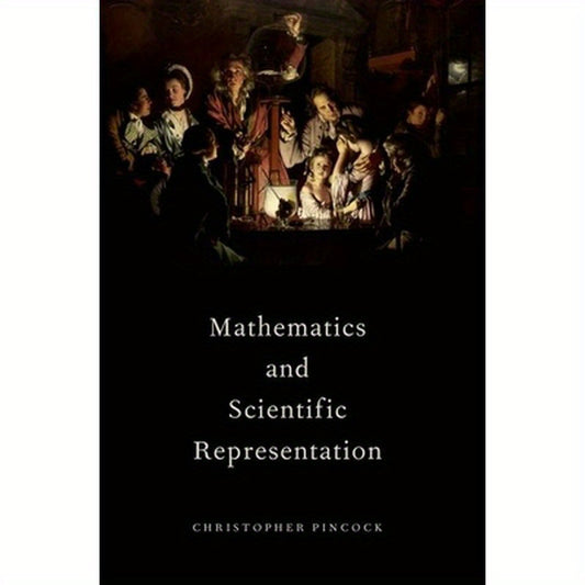 Mathematics and Scientific Representation