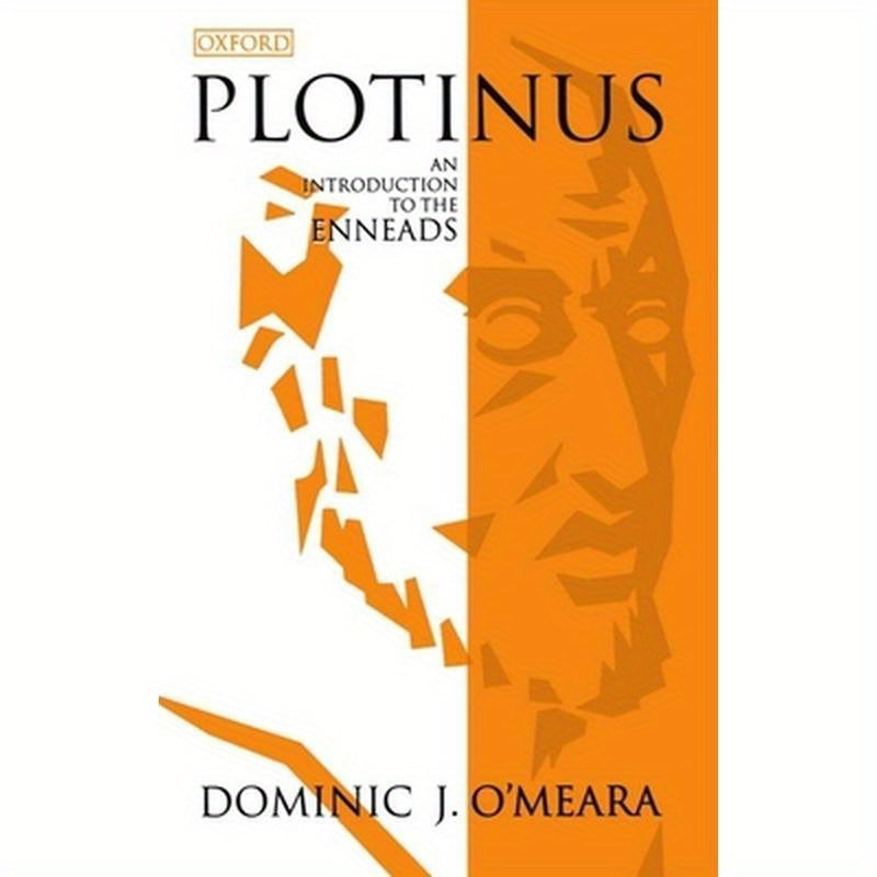 Plotinus: An Introduction to the Enneads