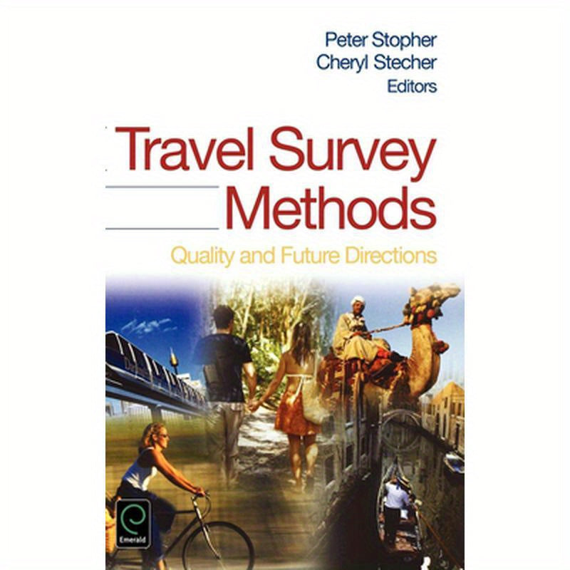 Travel Survey Methods: Quality and Future Directions