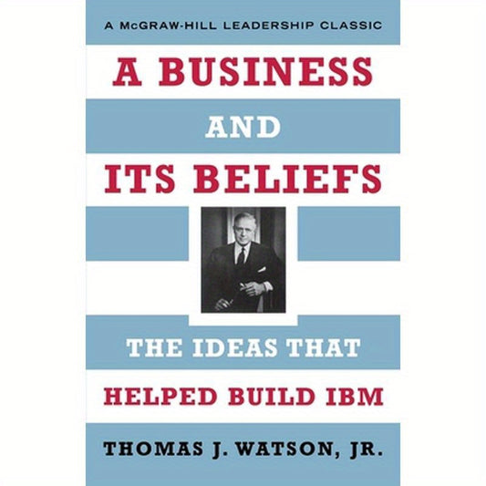 A Business and Its Beliefs