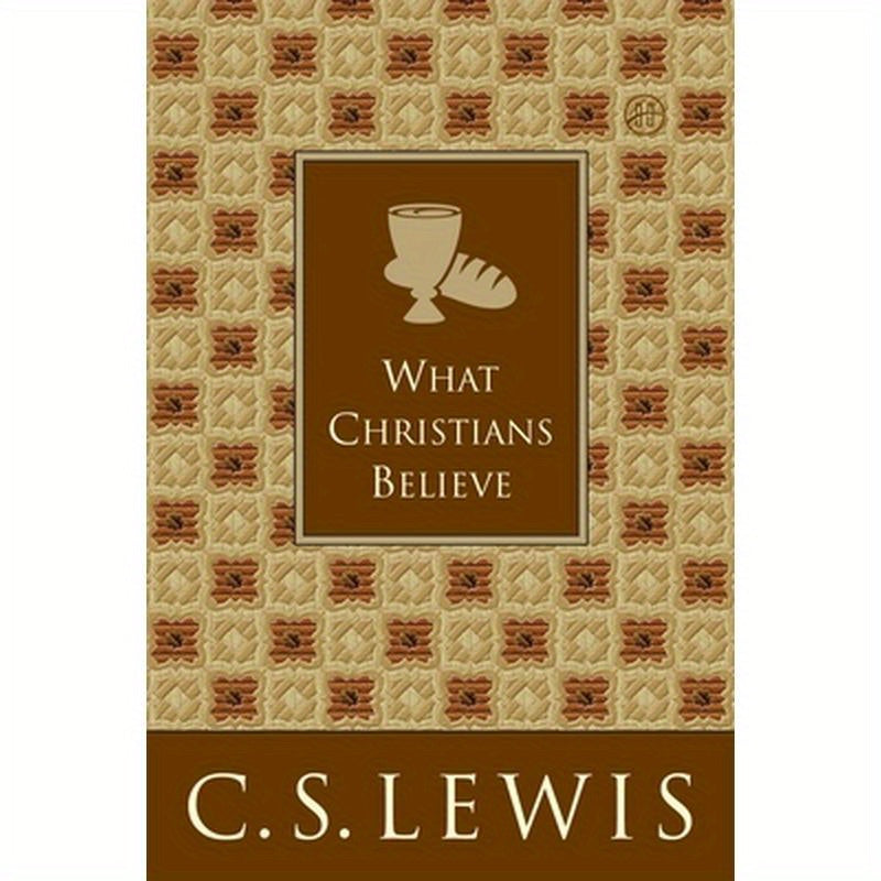What Christians Believe
